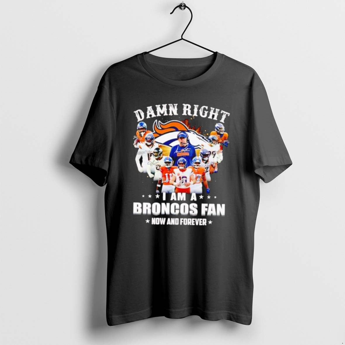 Official Damn Right I Am A Broncos Fans 2025 Vintage