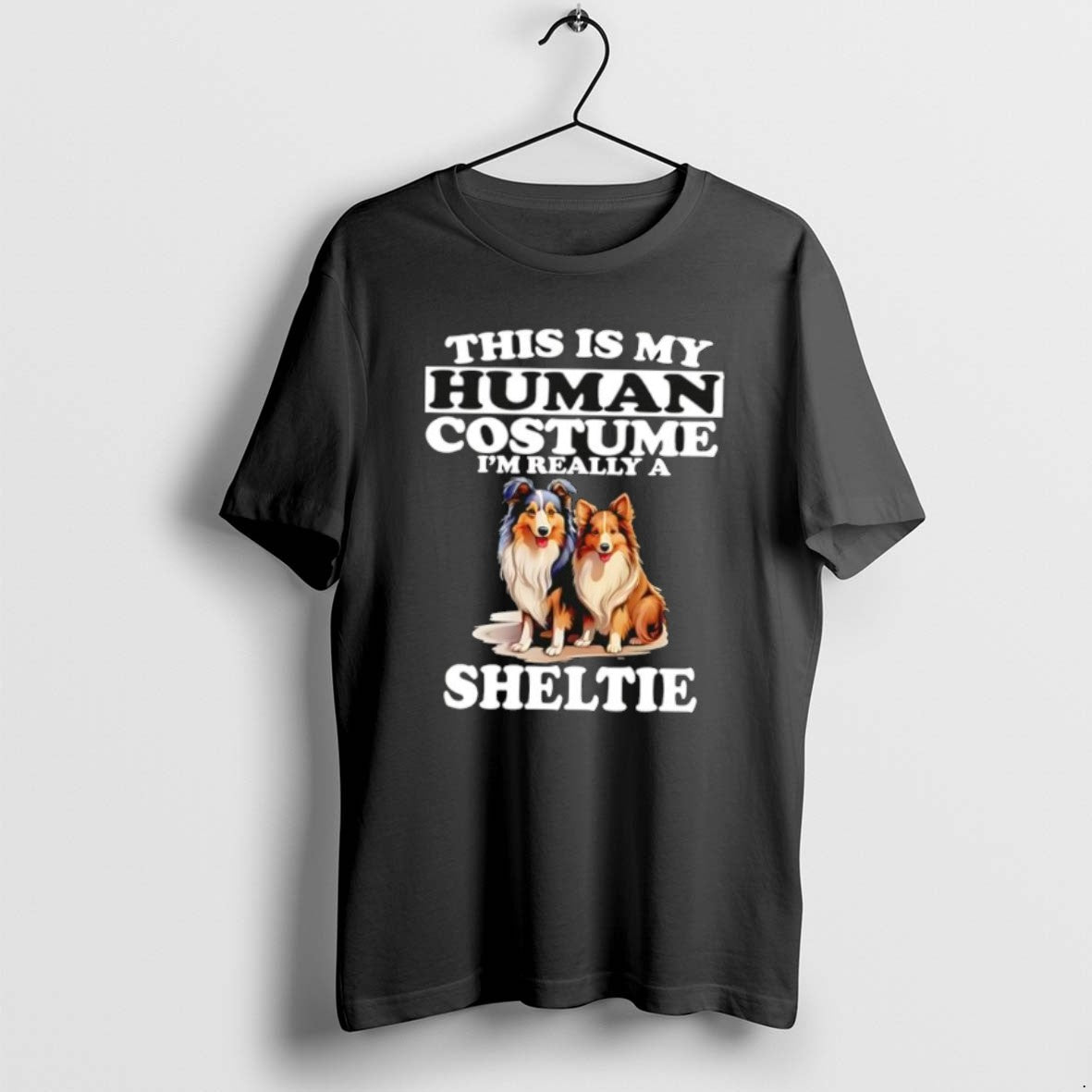 Official This Is My Human Costume Im Really A Sheltie Dogs