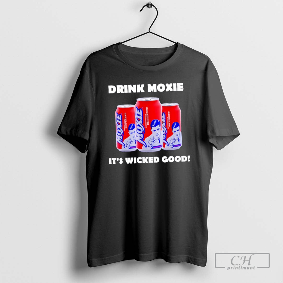 Premium Drink Moxie Its Wicked Good Shirt Sweater