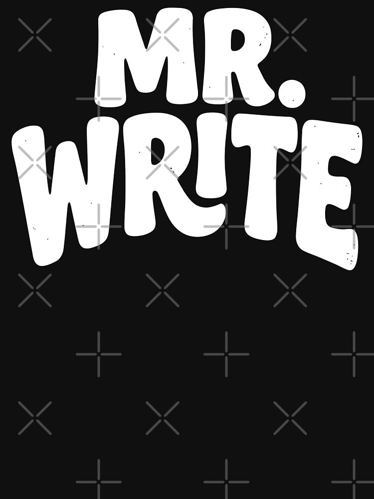 Mr. Write Funny Typography Statement by Digital Art Works Hub