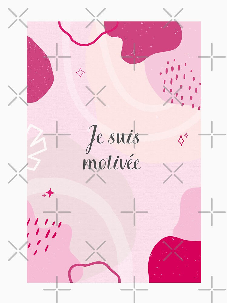 I am motivated, positive affirmation by PausePapote