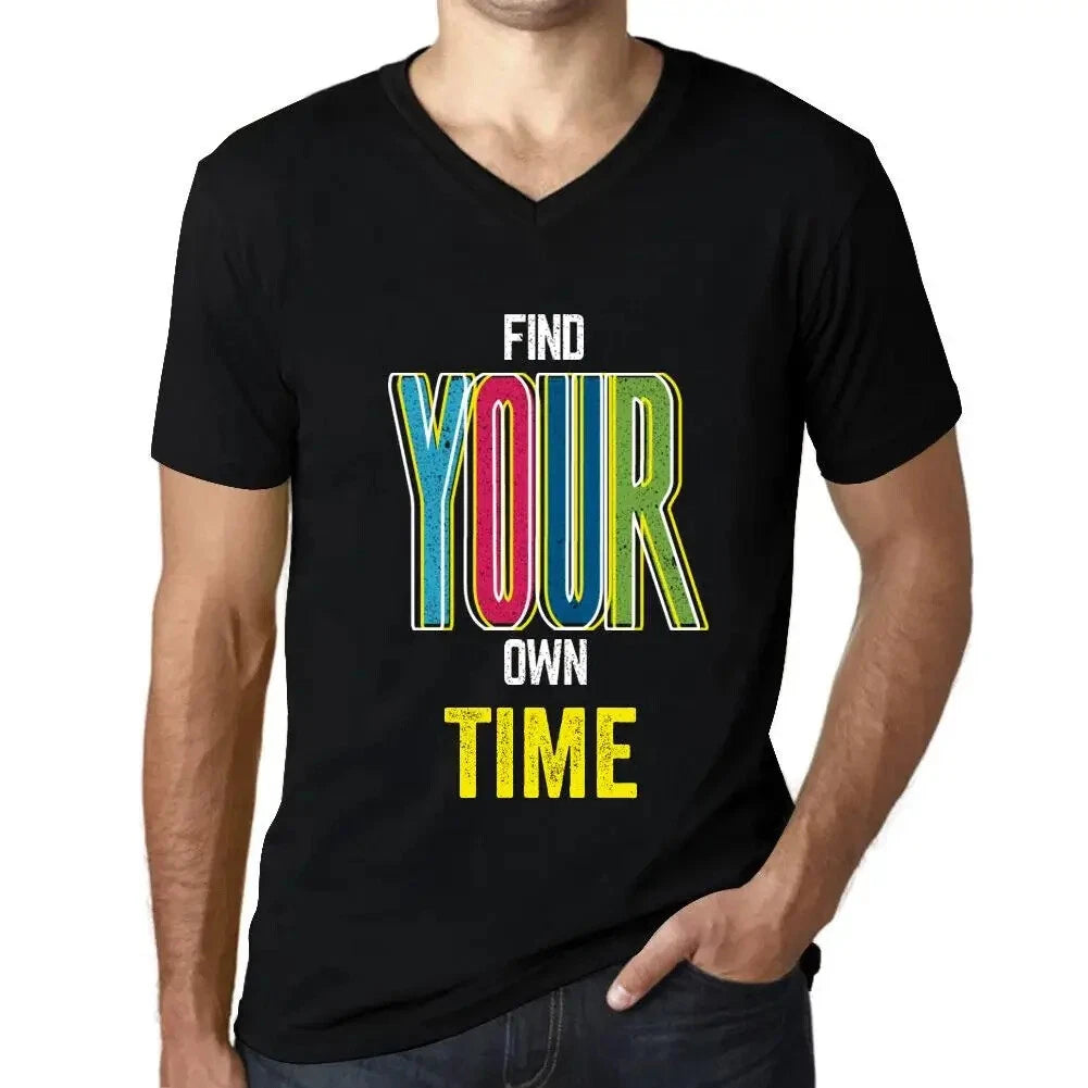 Men's Graphic T-Shirt V Neck Find Your Own Time Eco-Friendly Limited Edition