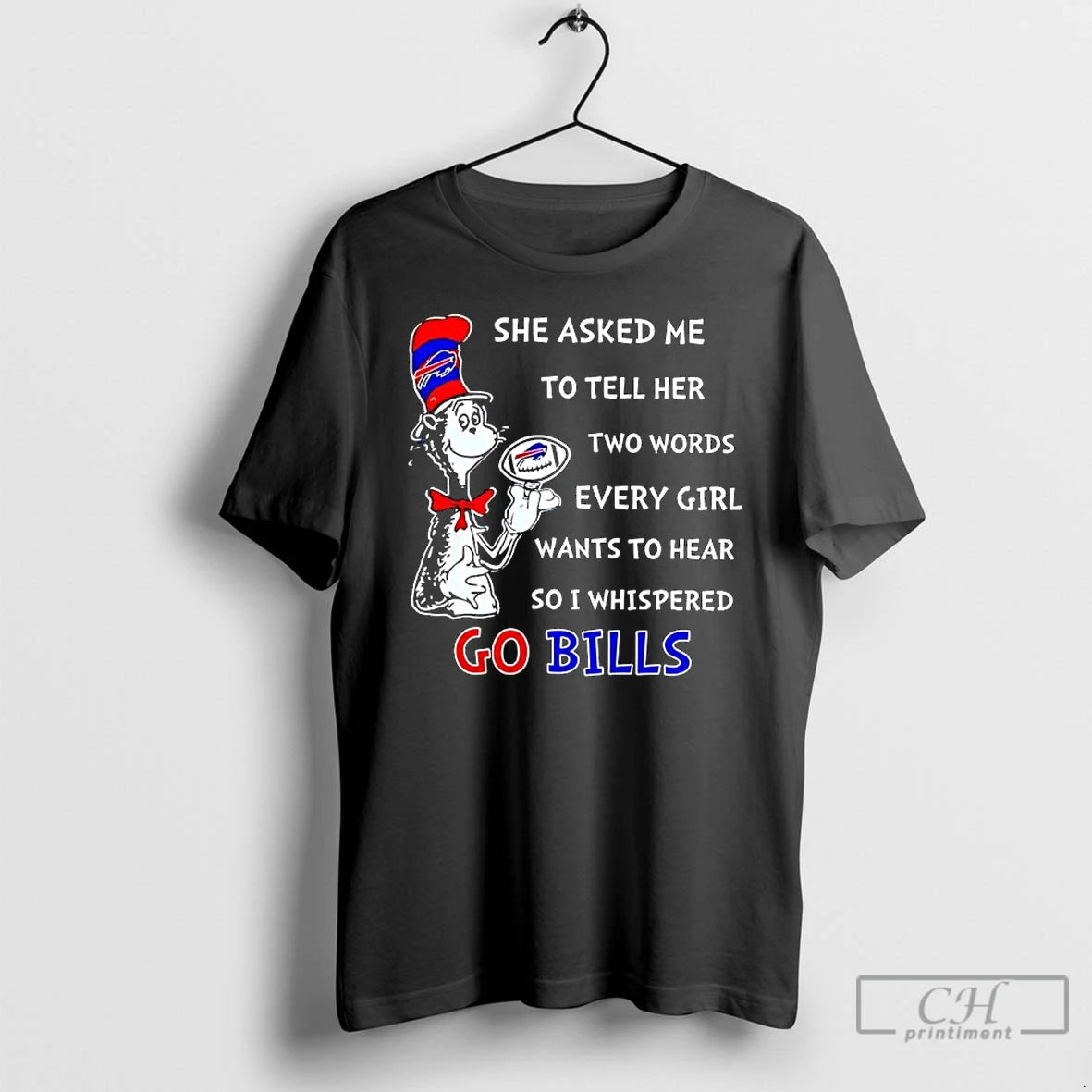 Classic Dr Seuss She Asked Me To Tell Her Two Words Every Girl Wants To