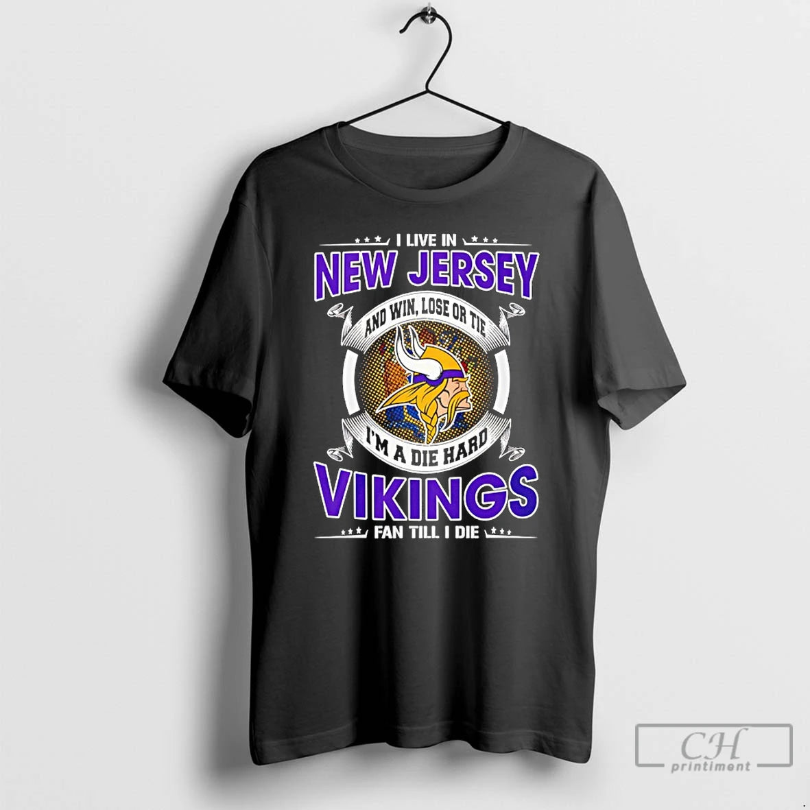 Classic I Live In New Jersey And Win Lose Or Tie Im A Die Hard