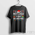 Classic Most Likely To Nap On Christmas