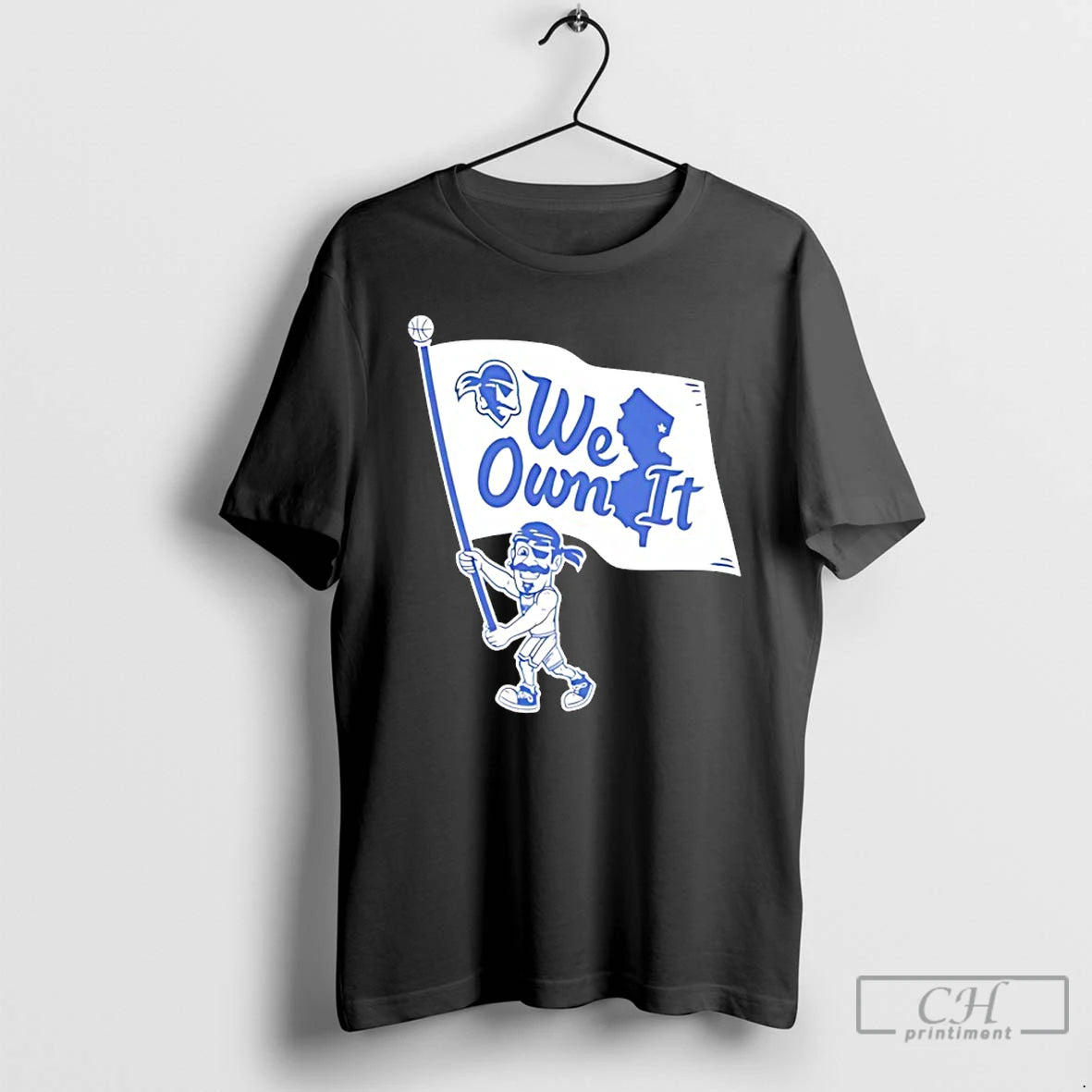 Classic Seton Hall University Pirates Mens Basketball 2025 Win We Own It Flag T Shirts