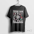Officials Texas Am Aggies Vs All Yall 2025 26 Collefge Football Playoff Premium T Shirts