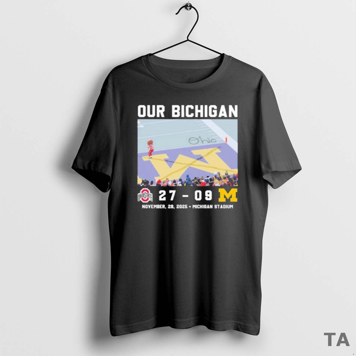 Top Our Bichigan Osu 27 9 Michigan November 29 2025 T Shirt Sweater
