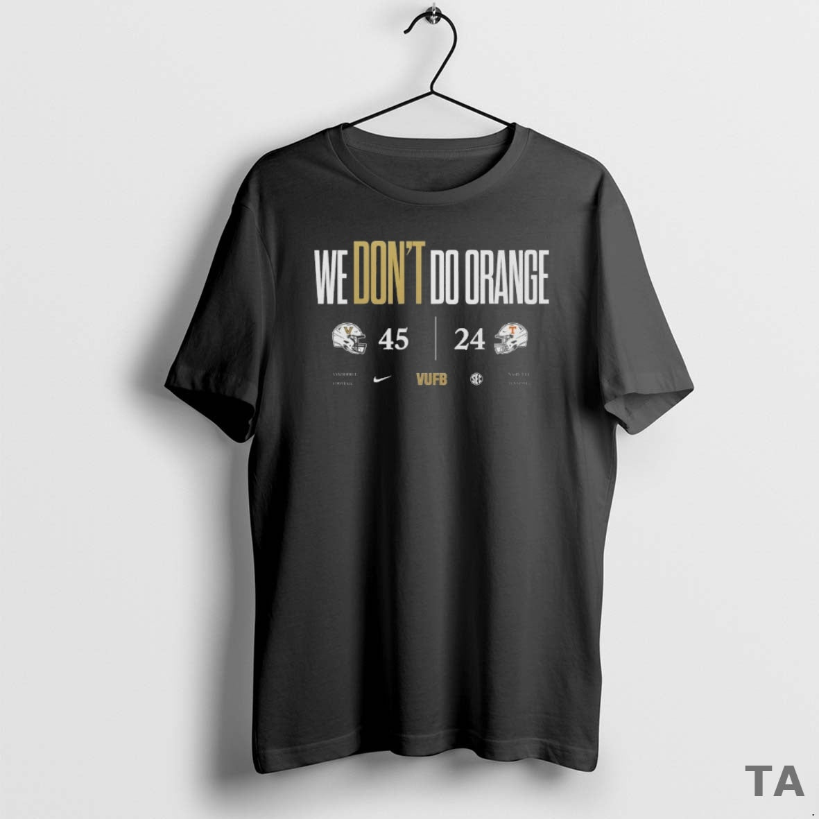 Top We Dont Do Orange Vanderbilt Commodores 45 24 Tennessee Volunteers T Shirt Sweater