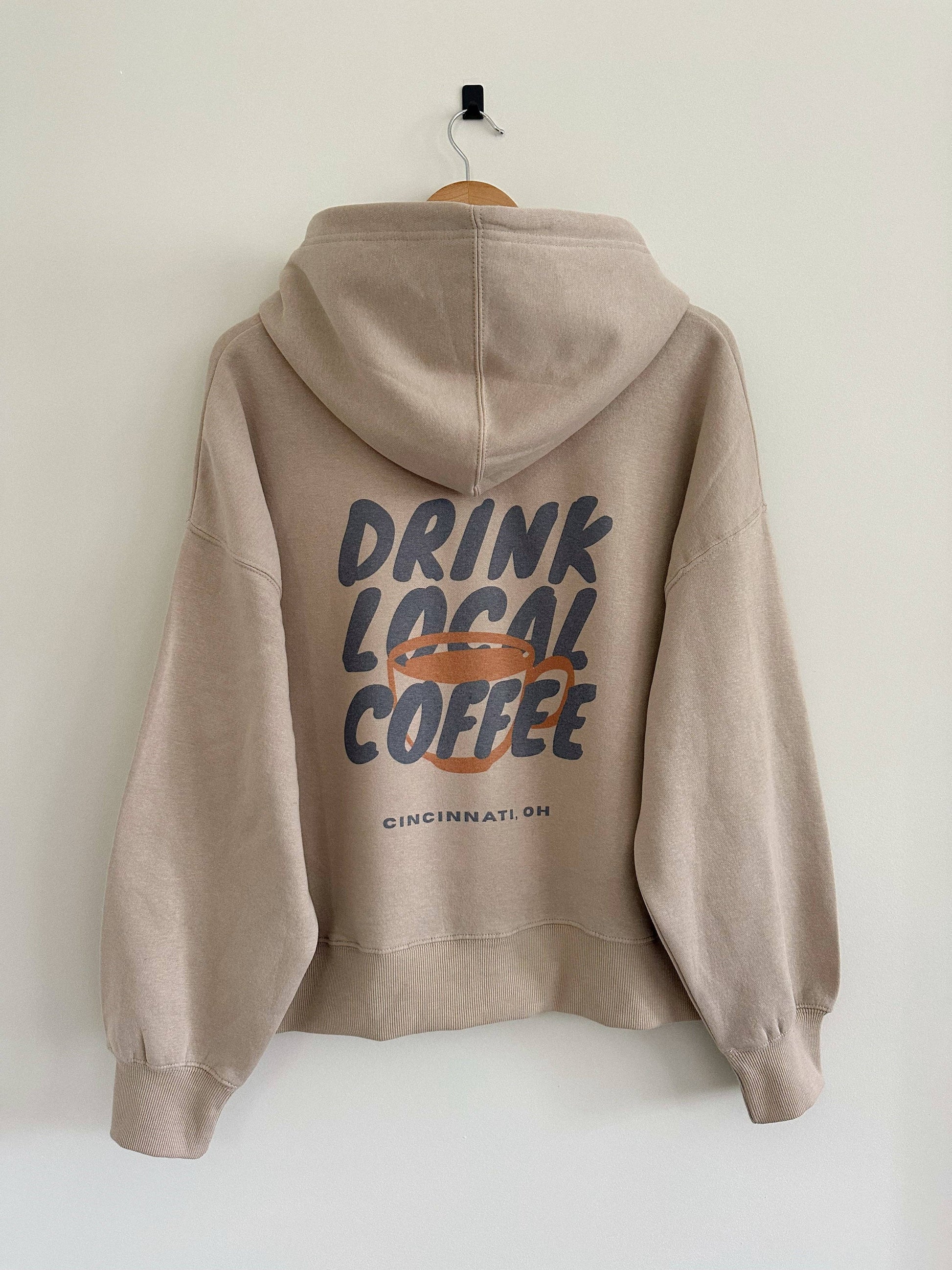 Drink Local Coffee Hoodie - Tan