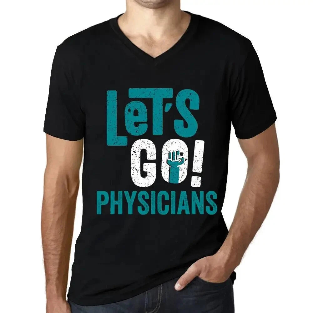 Men's Graphic T-Shirt V Neck Let's Go Physicians Eco-Friendly Limited Edition
