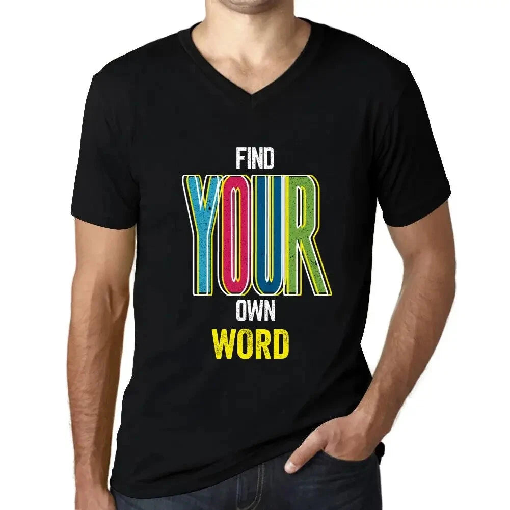 Men's Graphic T-Shirt V Neck Find Your Own Word Eco-Friendly Limited Edition