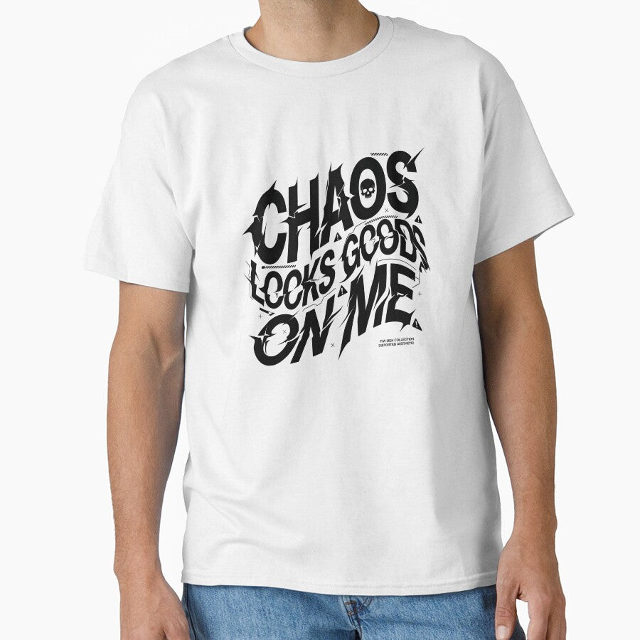 Chaos Looks Good On Me Distressed Typography Design by pradeepvisuals