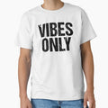 Vibes Only, Grunge Typography by Memes N Lore