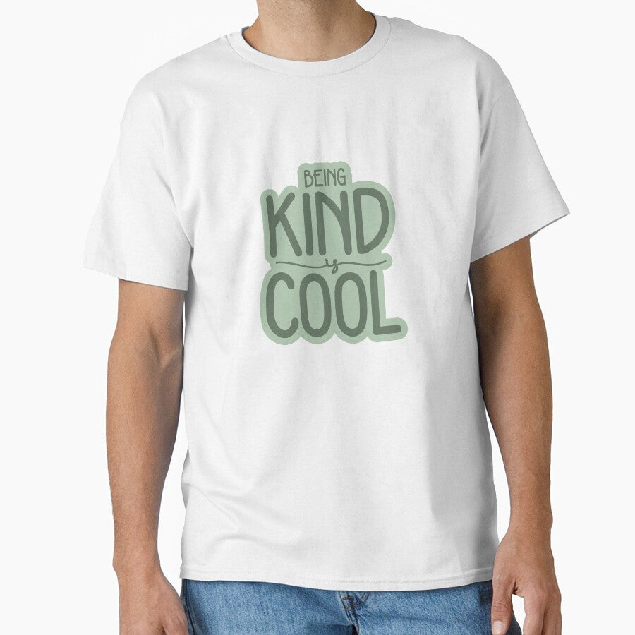 Being Kind is cool World Kindness Day Graphic Design by QuanJewelry