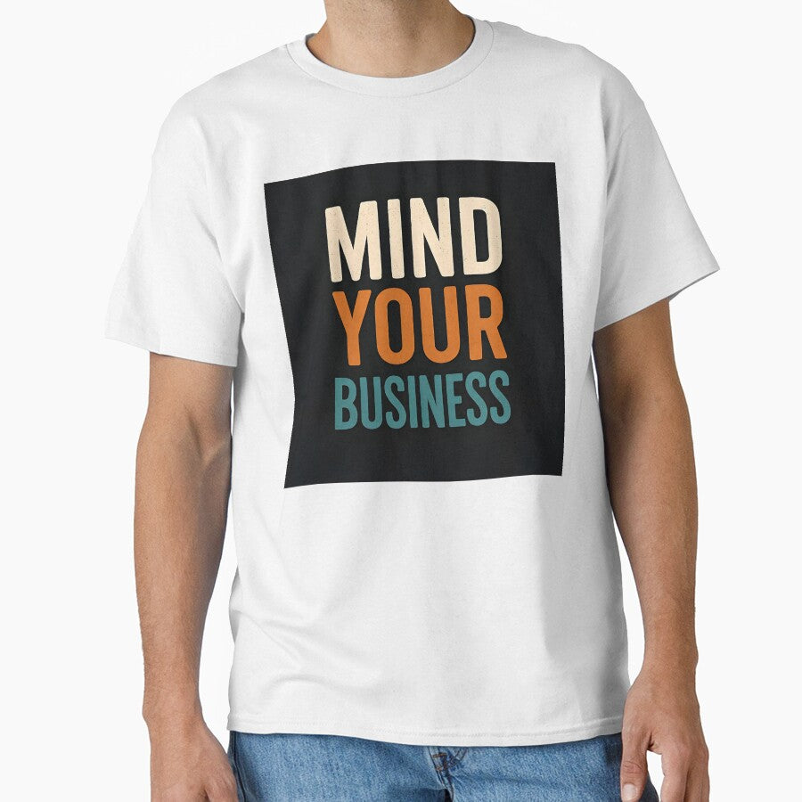 Bold Retro Typography Poster – Mind Your Business Quote by Amr Siam
