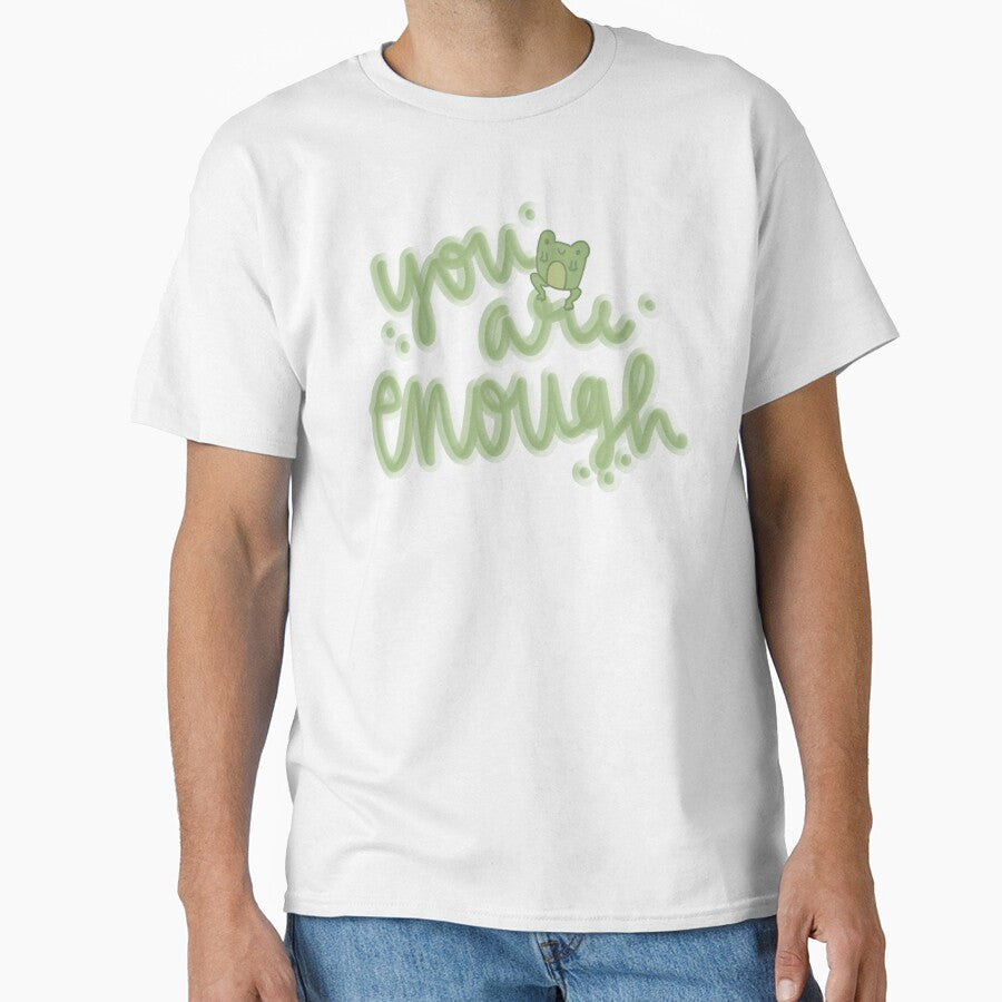 You are enough frog by marnilauren