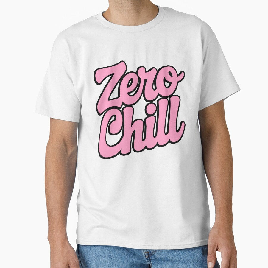 Zero Chill! Pink Girly Gift by PMCreative