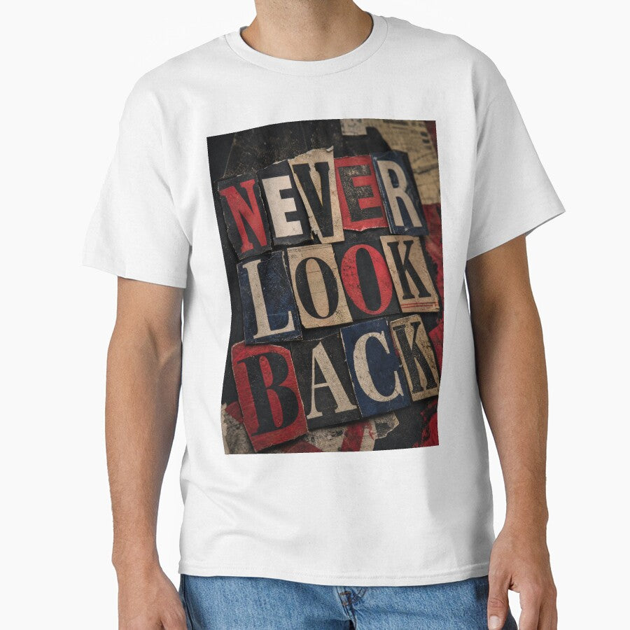 NEVER LOOK BACK, Distressed Typography Collage, Moody Grunge Motivational Art by Jandedan
