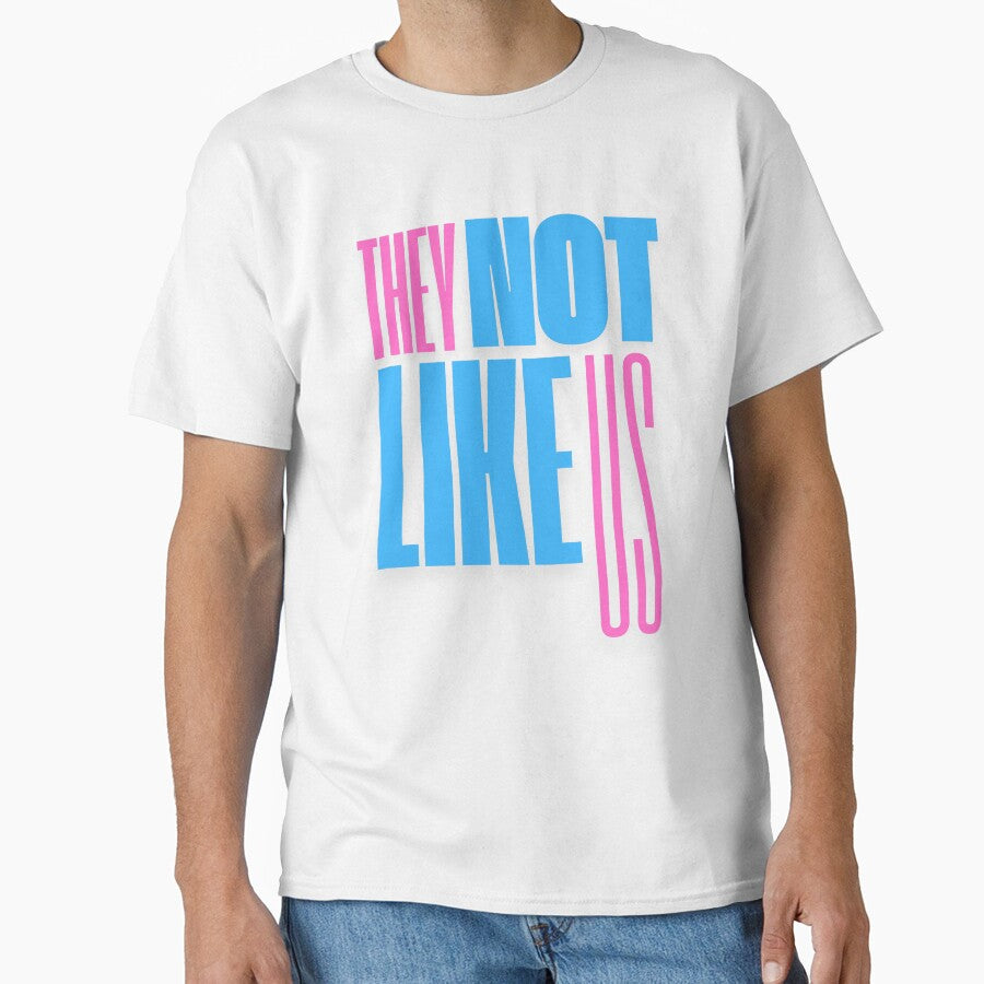 They Not Like Us Bold Statement Art by FamousArtDesign