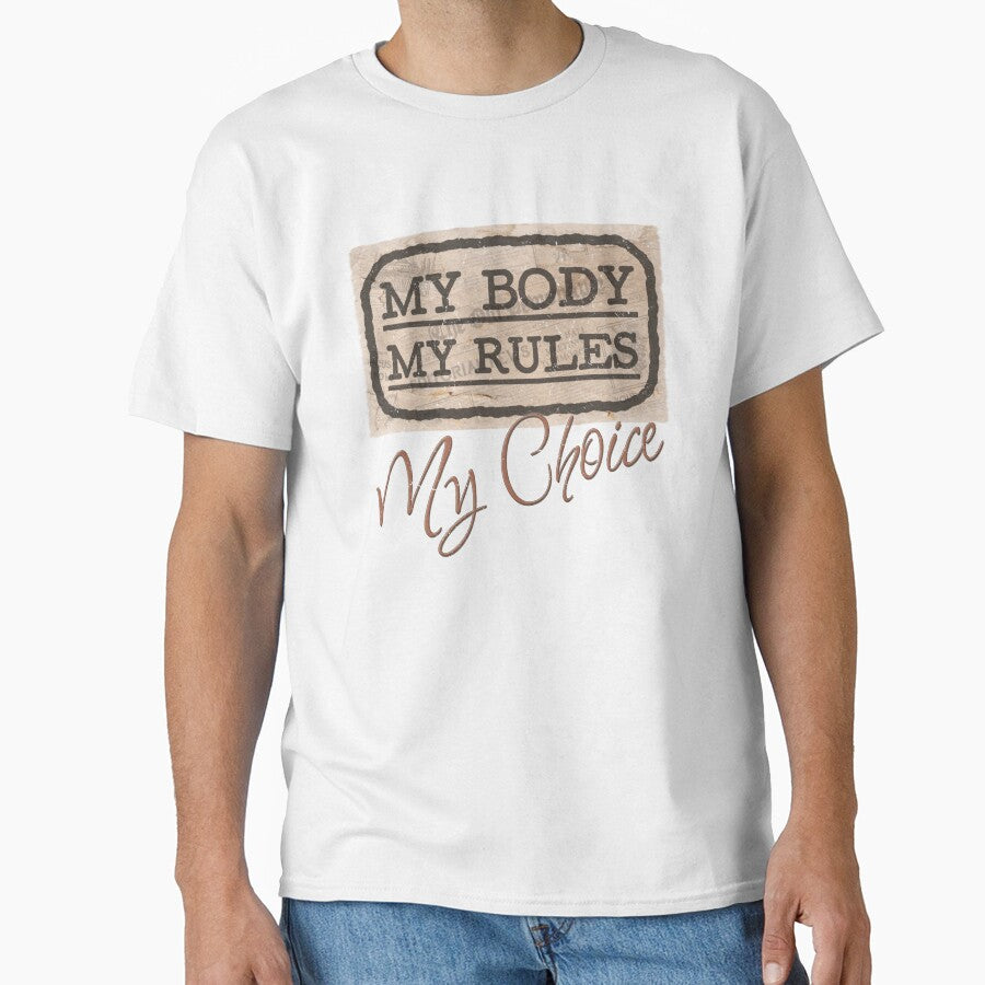 MY BODY, MY RULES - MY CHOICE by RonnyMilleo