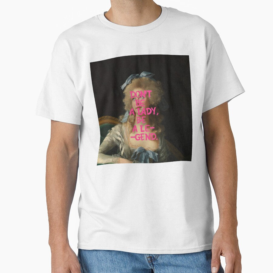Baroque Rococo Portrait Typography Dont Be A Lady Be A Legend Woman by UtArt