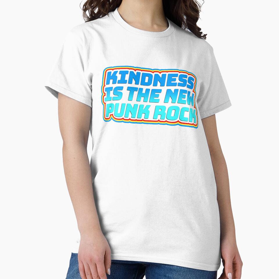 Kindness Is the New Punk Rock by Deep Space Goods