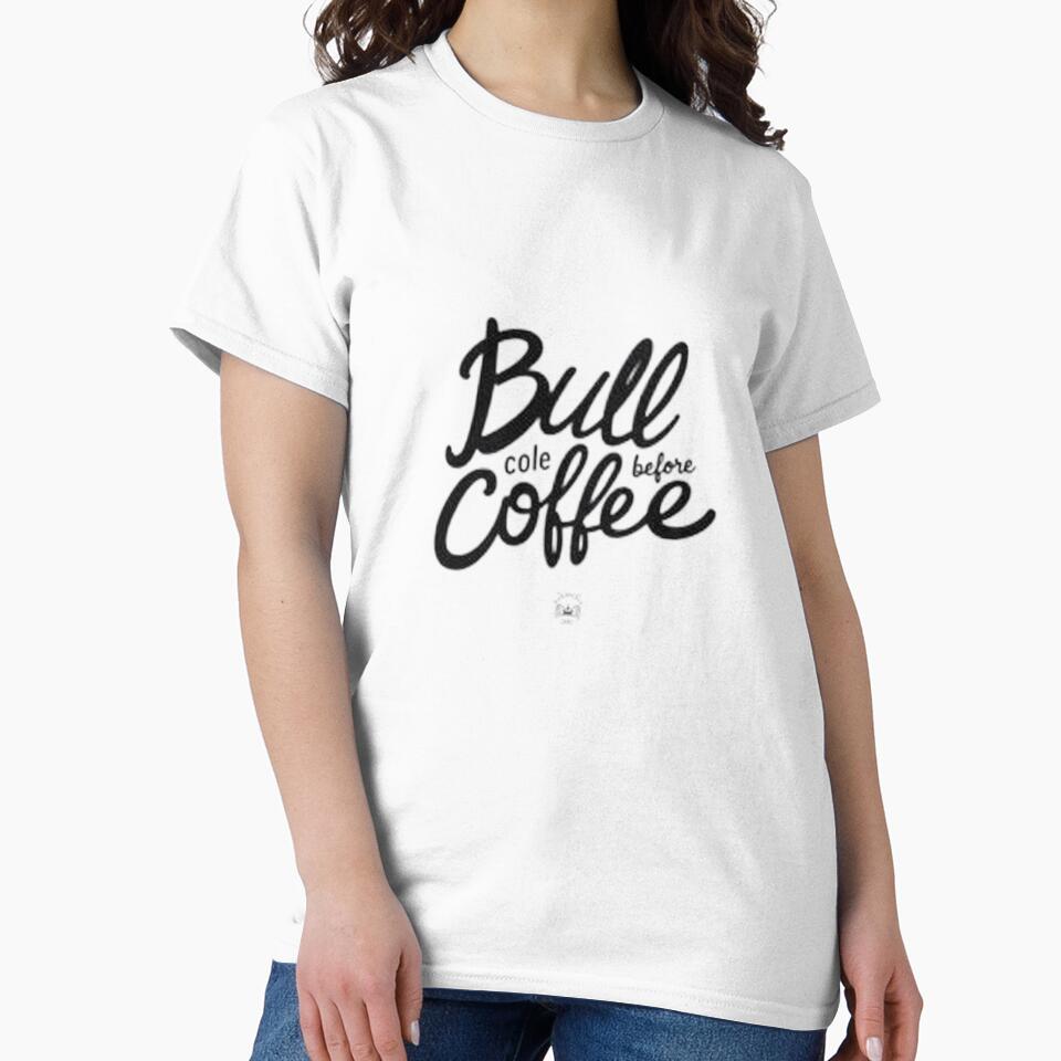 Bull Before Coffee - Bold Black Ink Hand Lettering by Qubivibe