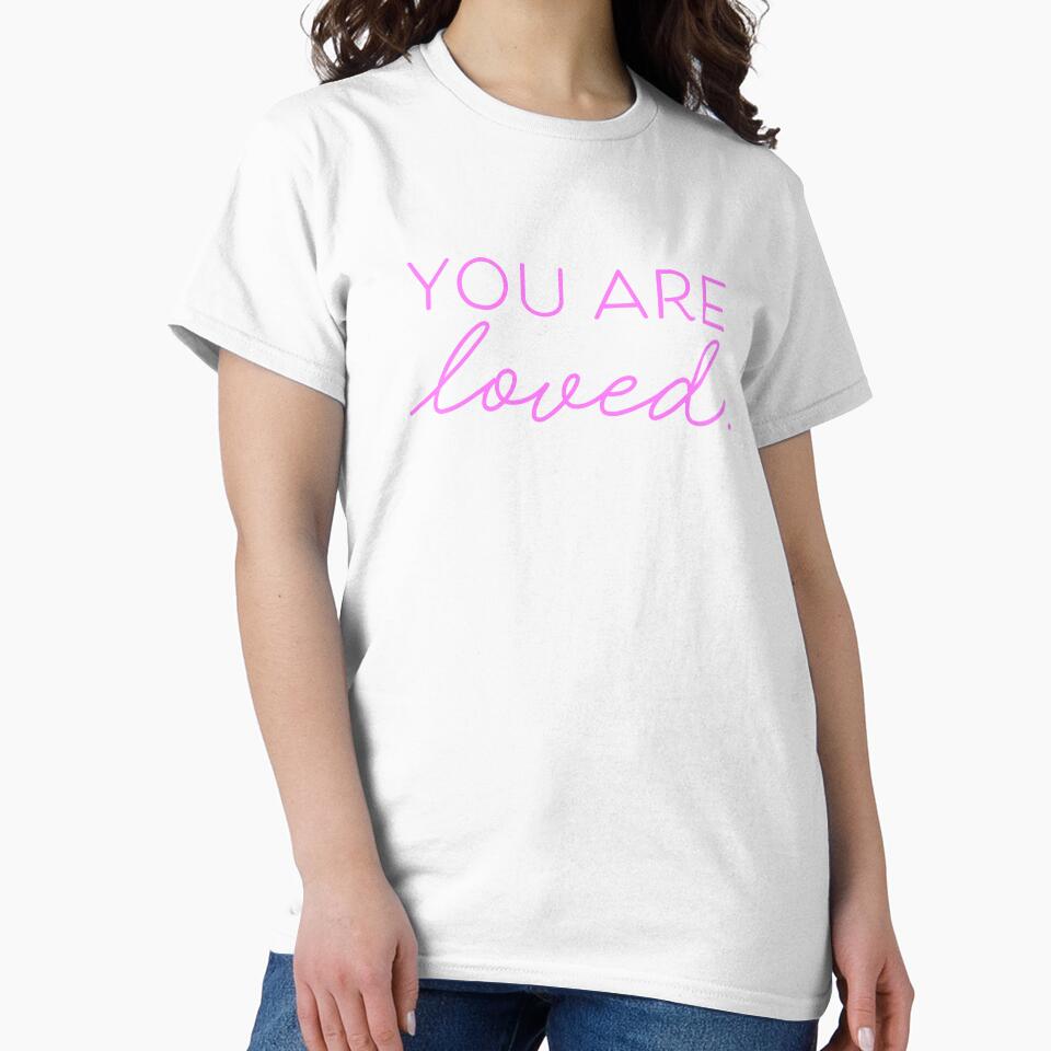 You Are Loved V4 - Bubblegum by sillyjess