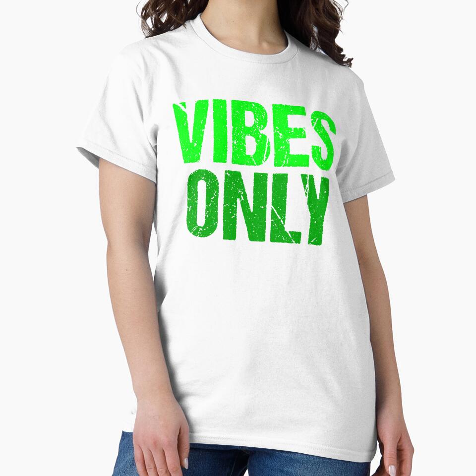 Vibes Only, Green Grunge Typography by Memes N Lore