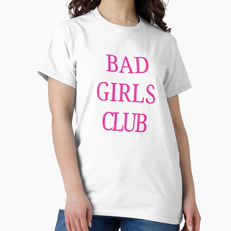 Bad Girls Club - Bold Pink Slogan Design by ruthoarabia