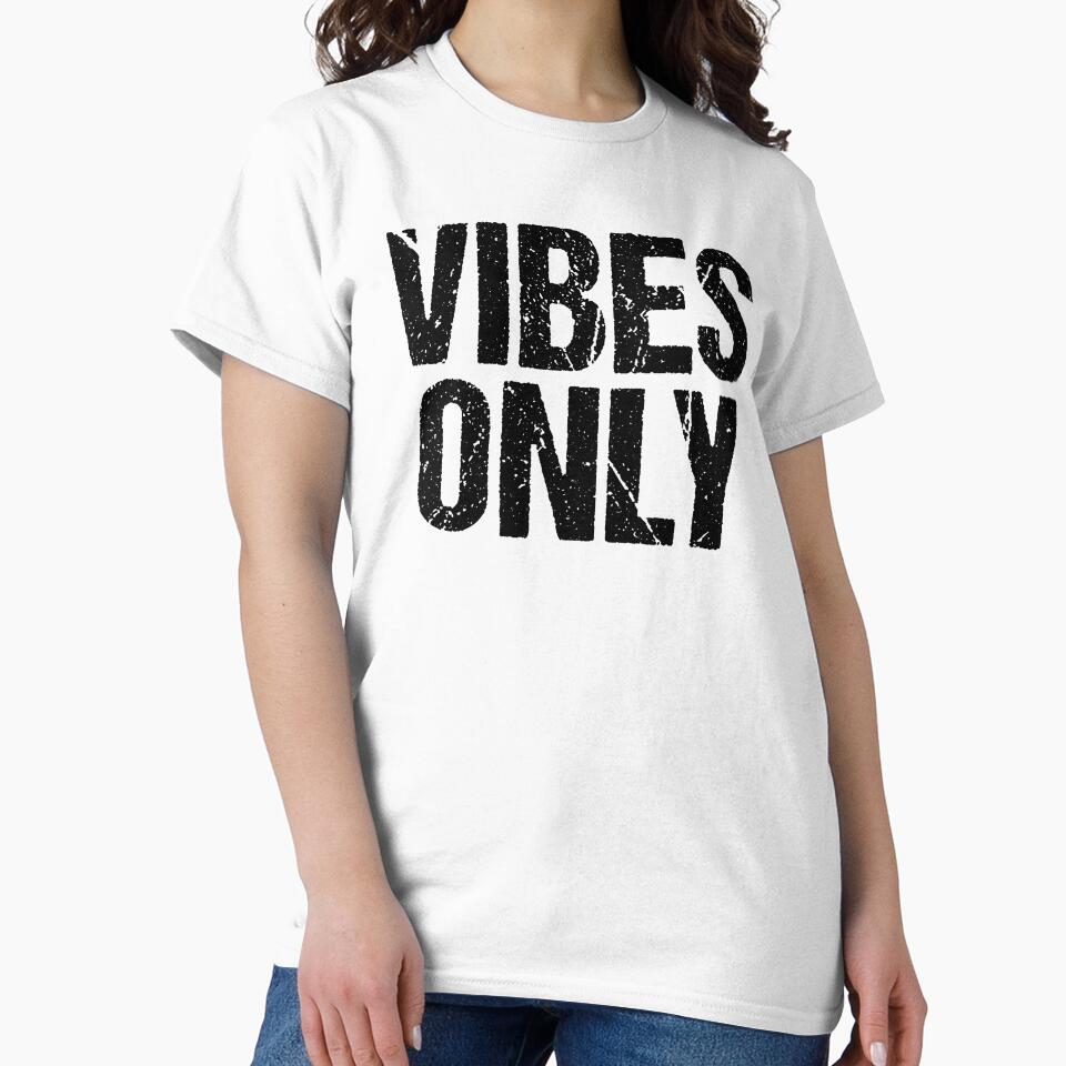 Vibes Only, Grunge Typography by Memes N Lore