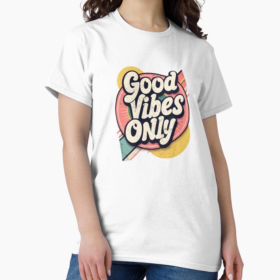 Good Vibes Only – Vintage Style by DanielBDesigns