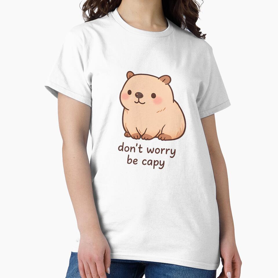 Cute Kawaii Capybara Design Don’t Worry Be Capy by ArcanePrintsxo