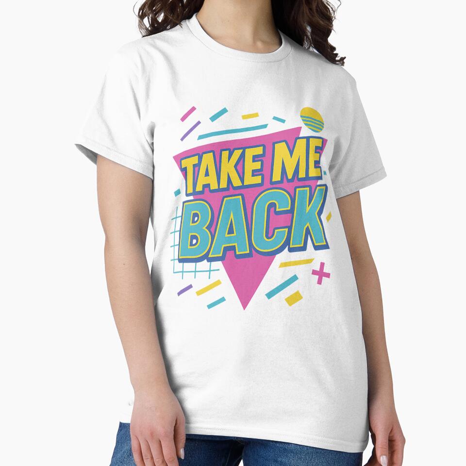 Take Me Back – Retro 80s Bold Typography Design by Designs By Coffee