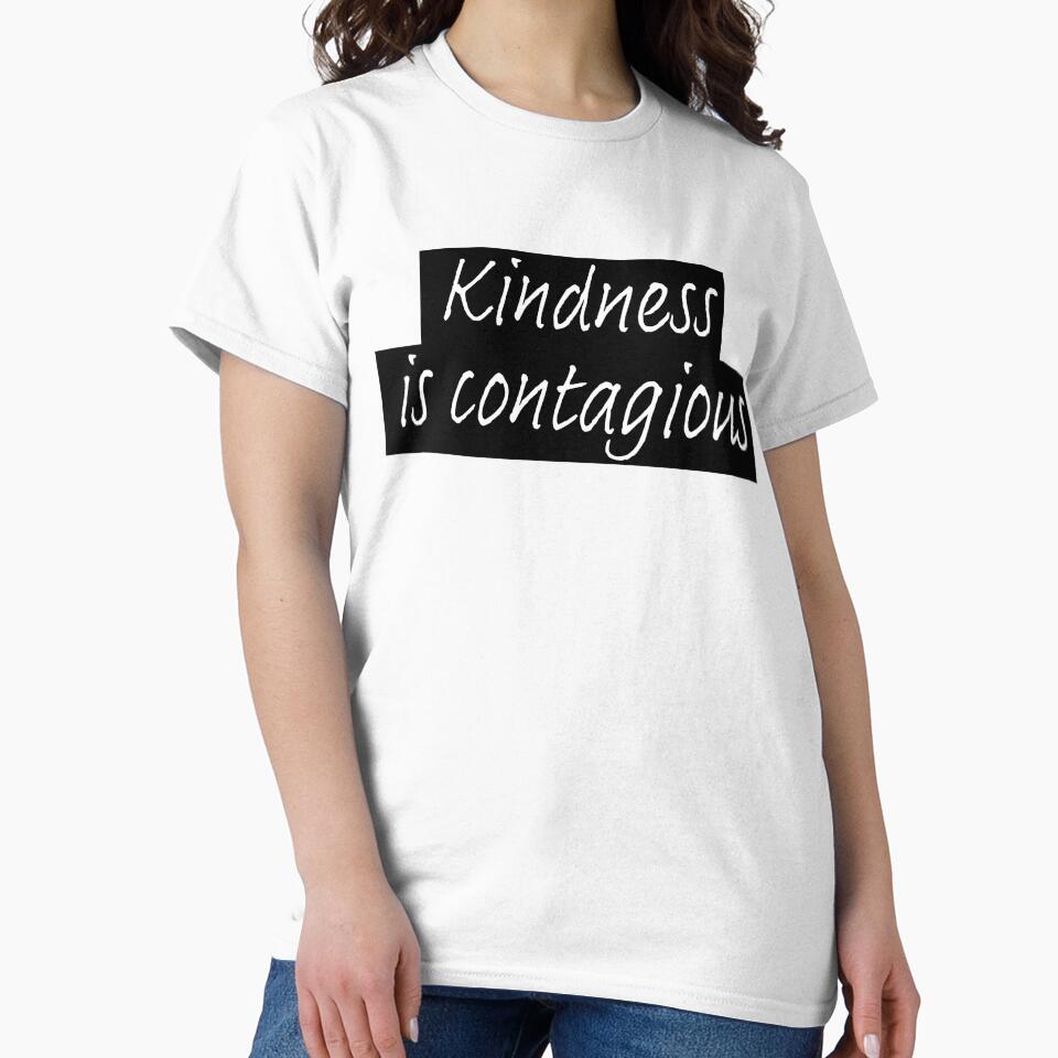 kindness is contagious by Happy  Soul Store