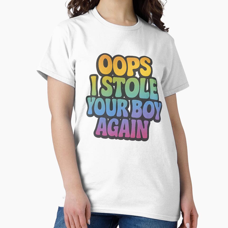 Oops I Stole Your Boy Again – Bold Pride Design by Haus Of Sin
