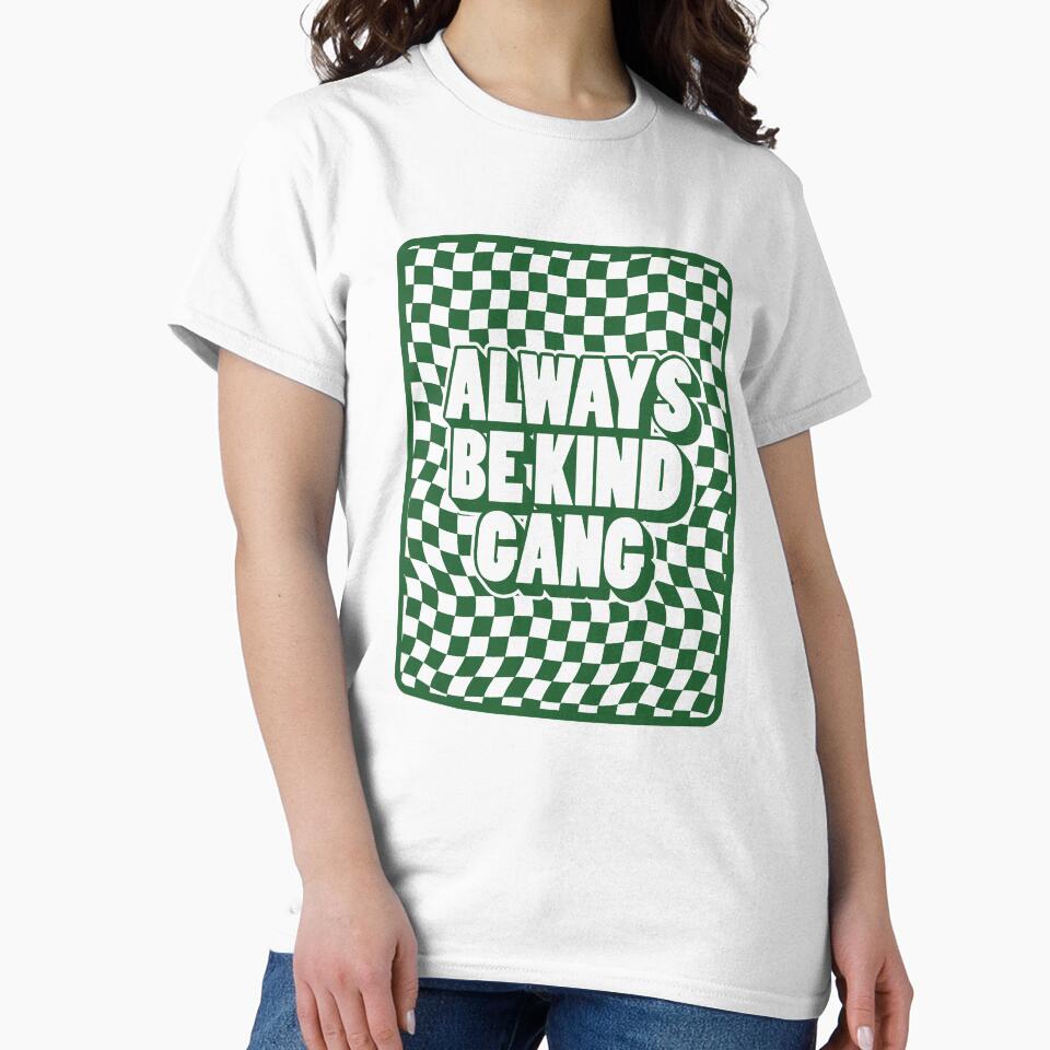 Always Be Kind by La Estética