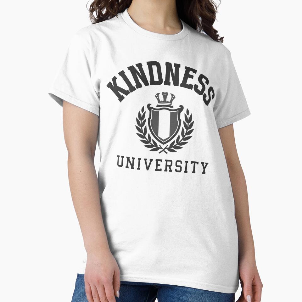 KINDNESS UNIVERSITY - DARK COLOR FONT by iTeeShirts