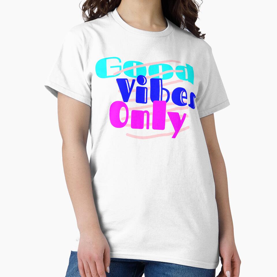 Good Vibes Only Colorful Typography Positive Quote T-Shirt Design by Faali950
