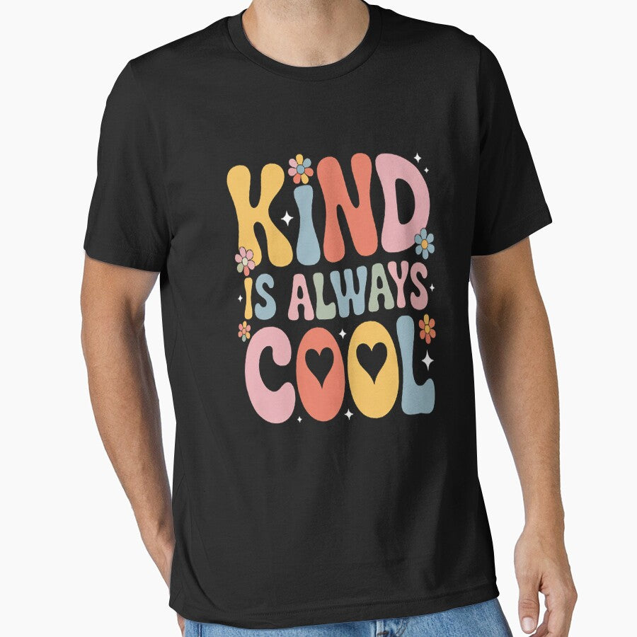 Kind is Always Cool Groovy Teacher Be Kind Kindness Matters by kakashinn