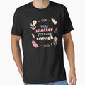 You Matter You Are Enough - Cute Floral Self Care Reminder by jacks-tees