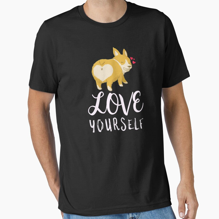 Love Yourself - Cute Dog Self Care Reminder by jacks-tees