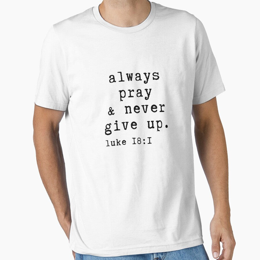 Always Pray and Never Give Up. by alchemytree