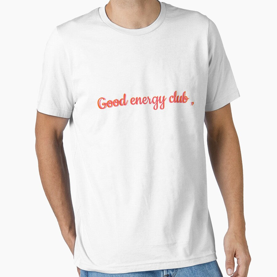 Good energy club ,  classic t-shirt by MixnMatchTee