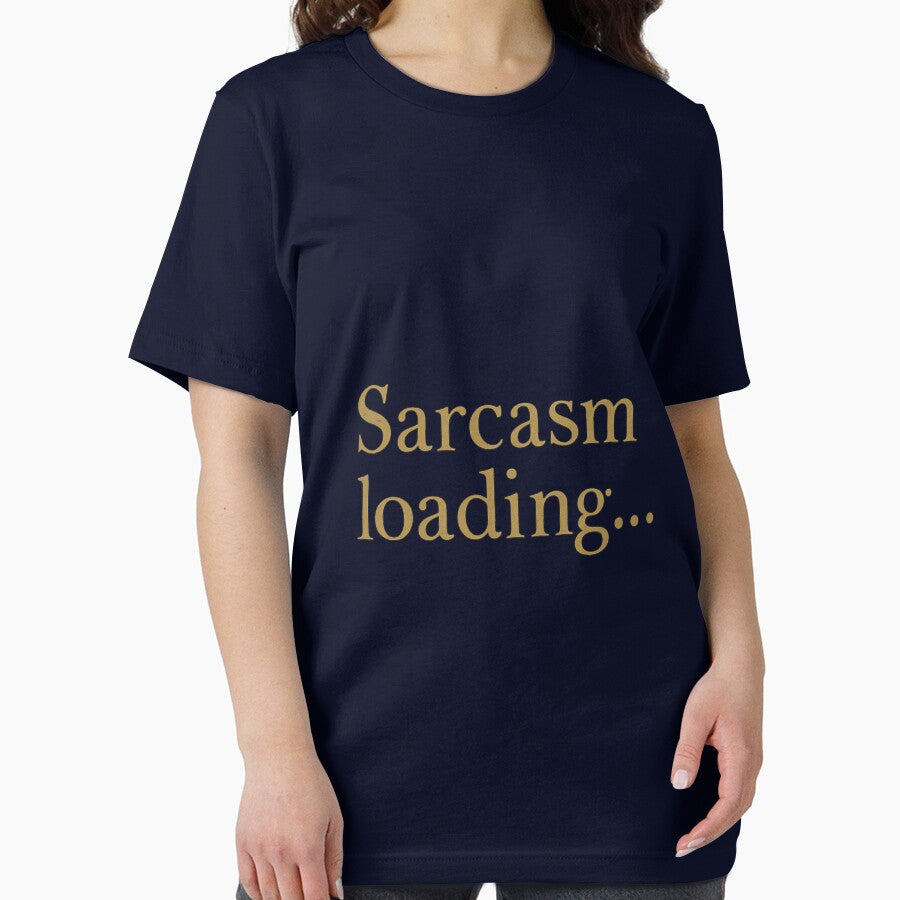 Sarcasm Loading Humorous Attitude Statement Art by ArtComixHaven