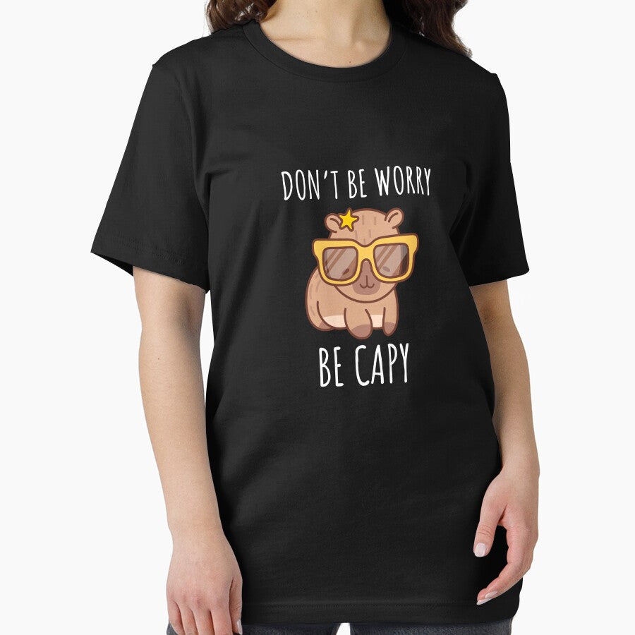 Funny Don't be worry be capy Positive Vibes Capybara Spirit by MouDantArts