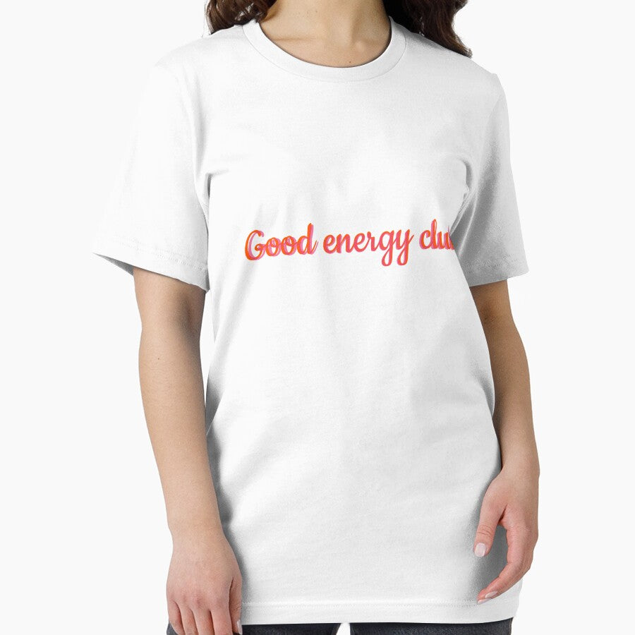 Good energy club ,  classic t-shirt by MixnMatchTee