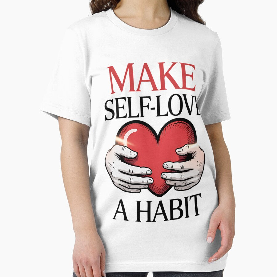 Make Self Love A Habit Mental Health Awareness Heart by CookWorldLaughs