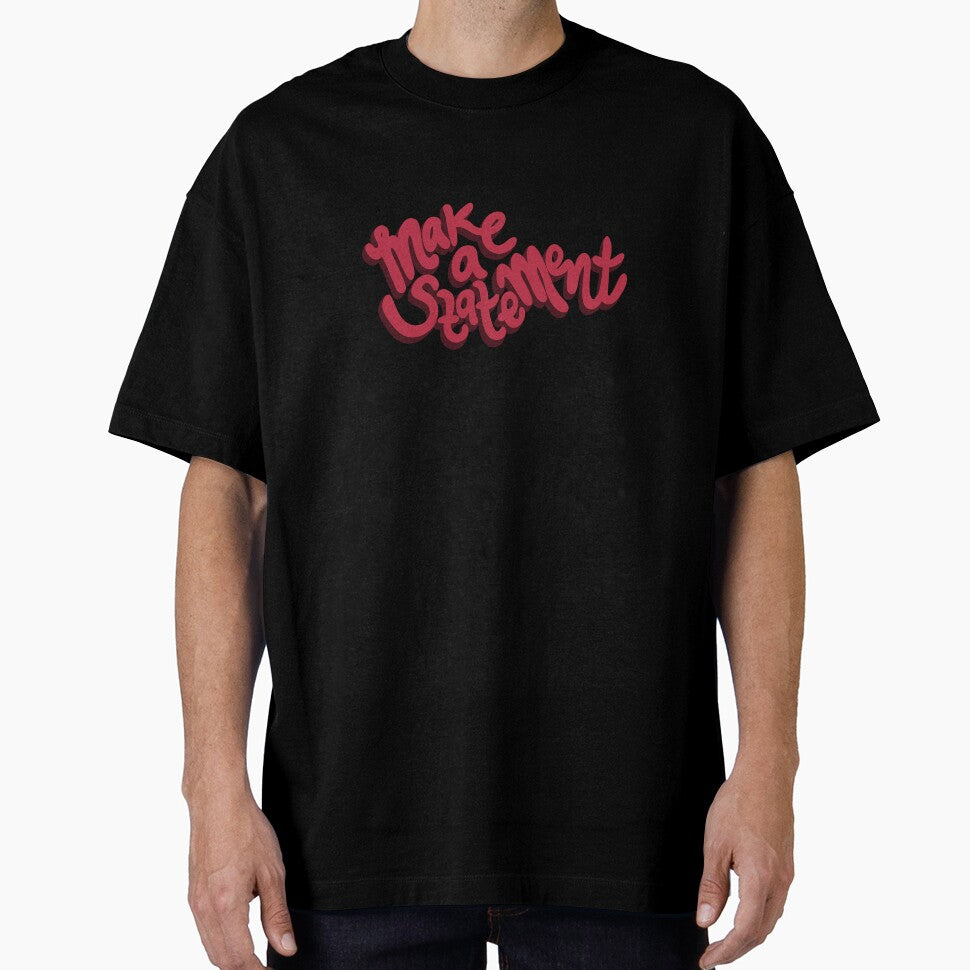 Make a Statement by sheabking